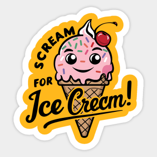 Scream for ice cream Sticker